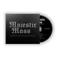 MAJESTIC MASS Destroys Minds & Rapes Souls , PRE-ORDER [CD]